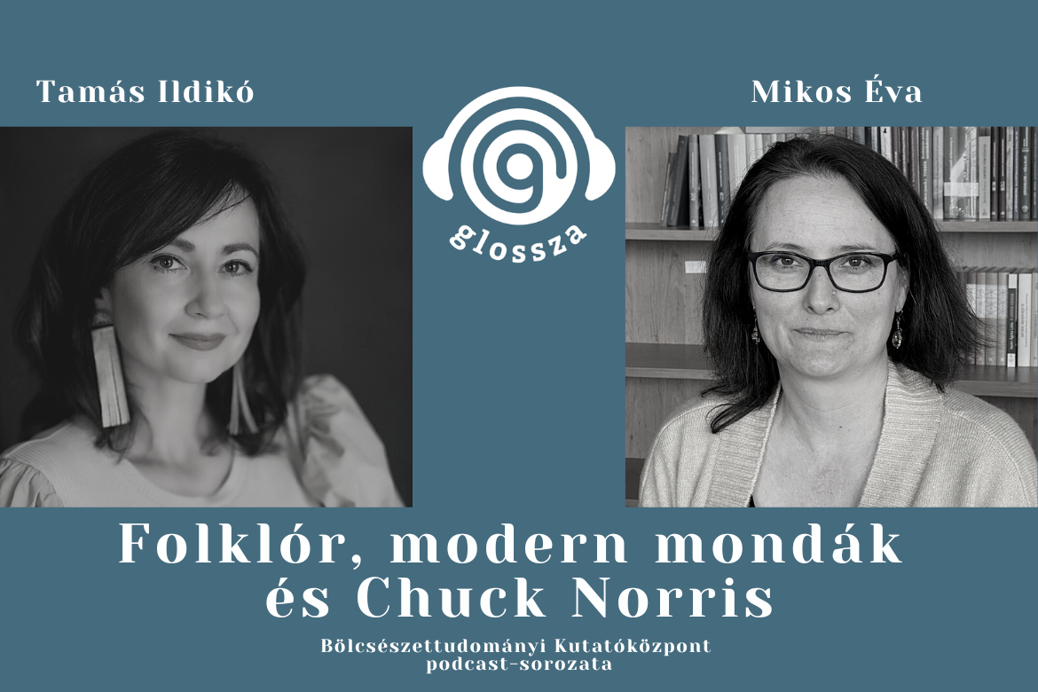 Glossza 30.: Folklór, modern mondák és Chuck Norris