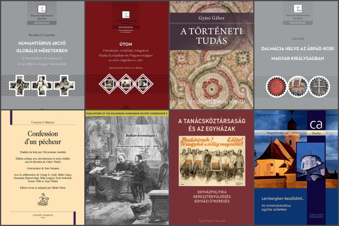 A BTK Történettudományi Intézet munkatársainak nemrég megjelent kötetei