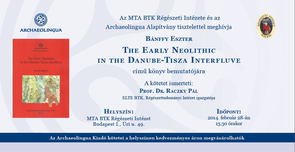 Újkőkori kutatások a Duna-Tisza közén – könyvbemutató a Régészeti Intézetben