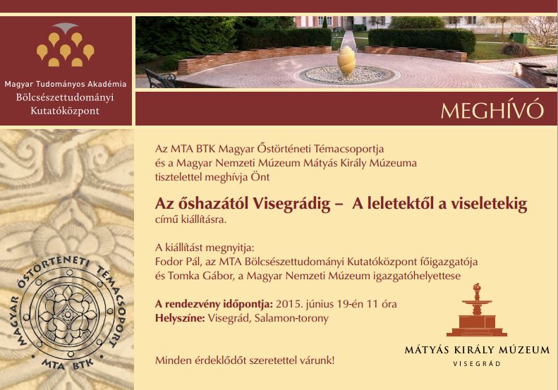 A Magyar Őstörténeti Témacsoport kiállítása Visegrádon