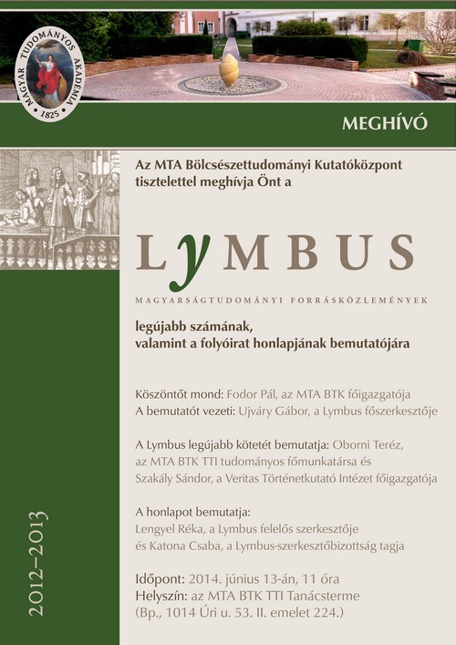 A Lymbus. Magyarságtudományi Forrásközlemények, 2012-2013 bemutatója a Történettudományi Intézetben
