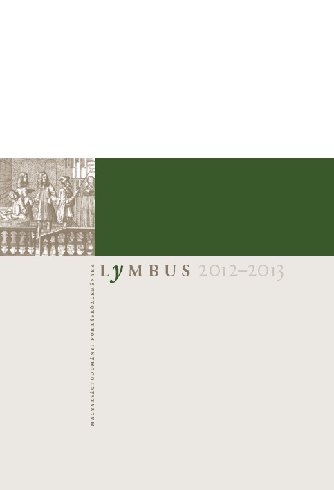 Megjelent a Lymbus. Magyarságtudományi Forrásközlemények, 2012-2013 összevont évkönyv