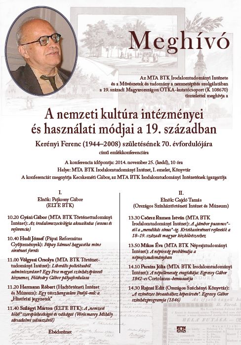 Beszámoló a Kerényi Ferenc születésének 70. évfordulóján rendezett konferenciáról